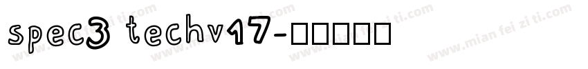 spec3 techv17字体转换